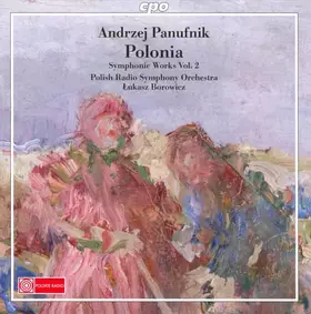 Couverture du produit · Polonia - Panufnik Edition Symphonic Works Vol. 2