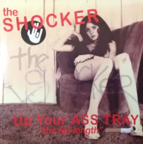 Couverture du produit · Up Your Ass Tray - The Full Length