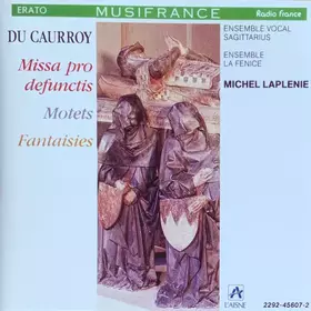 Couverture du produit · Missa Pro Defunctis - Motets - Fantaisies