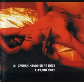 Couverture du produit · 21 Broken Melodies At Once