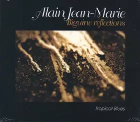 Couverture du produit · Biguine Réflections - Tropical Blues