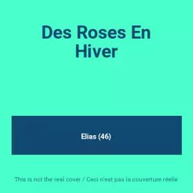 Couverture du produit · Des Roses En Hiver