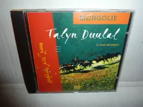 Couverture du produit · Mongolie: Le Chant Des Steppes