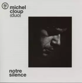 Couverture du produit · Notre Silence