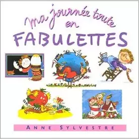 Couverture du produit · Ma Journée Toute En Fabulettes