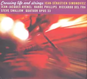 Couverture du produit · Crossing Life And Strings