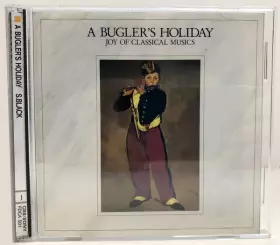Couverture du produit · A Bugler's Holiday - Joy Of Classical Musics