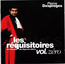 Couverture du produit · Les Réquisitoires Du Tribunal Des Flagrants Délires Vol. Zéro