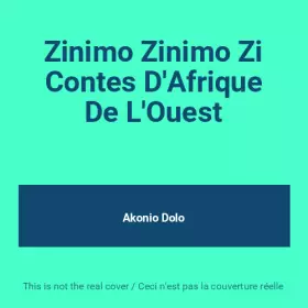 Couverture du produit · Zinimo Zinimo Zi Contes D'Afrique De L'Ouest