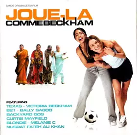 Couverture du produit · Joue-La Comme Beckham (Bande Originale Du Film)