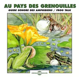 Couverture du produit · Au Pays Des Grenouilles / Frog Talk