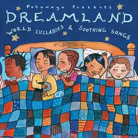 Couverture du produit · Dreamland: World Lullabies & Soothing Songs