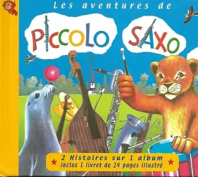 Couverture du produit · Les Aventures De Piccolo Saxo
