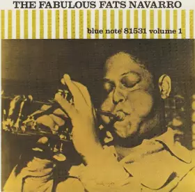 Couverture du produit · The Fabulous Fats Navarro Volume 1