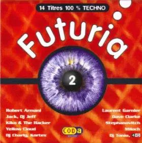 Couverture du produit · Futuria 2 ‎– The Universal Techno Sound