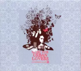 Couverture du produit · Music For Urban Lovers 2006