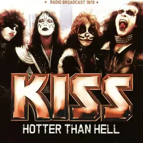 Couverture du produit · Hotter Than Hell: Radio Broadcast 1976