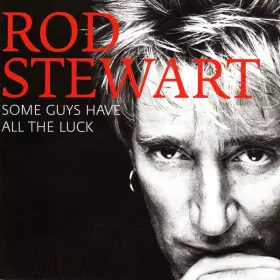 Couverture du produit · Some Guys Have All The Luck