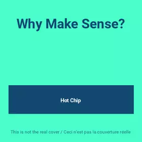 Couverture du produit · Why Make Sense?