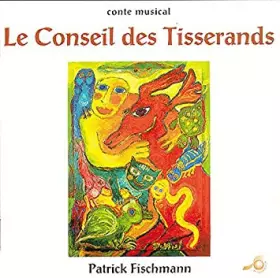 Couverture du produit · Le Conseil Des Tisserands