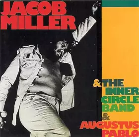 Couverture du produit · Jacob Miller With The Inner Circle Band & Augustus Pablo