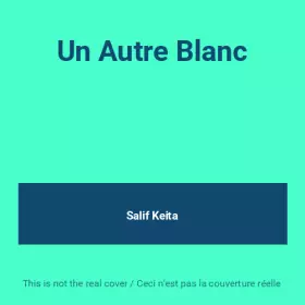 Couverture du produit · Un Autre Blanc