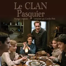 Couverture du produit · Le Clan Pasquier