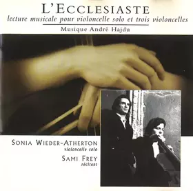 Couverture du produit · L'Ecclesiaste. Lecture Musicale Pour Violoncelle Solo Et Trois Violoncelles