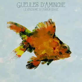 Couverture du produit · Le Syndrome Du Poisson Rouge