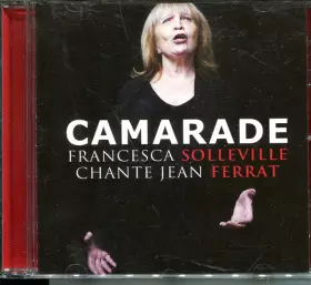 Couverture du produit · Camarade (chante Jean Ferrat) 