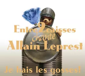 Couverture du produit · Je hais les gosses !