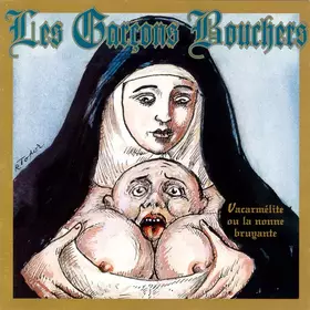 Couverture du produit · Vacarmélite Ou La Nonne Bruyante