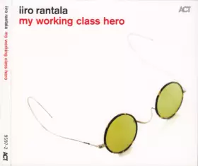 Couverture du produit · My Working Class Hero