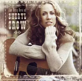 Couverture du produit · The Very Best Of Sheryl Crow