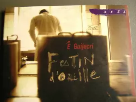 Couverture du produit · Festin D`Oreille