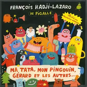 Couverture du produit · Ma Tata, Mon Pingouin, Gérard Et Les Autres...