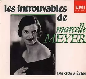 Couverture du produit · Les Introuvables De Marcelle Meyer