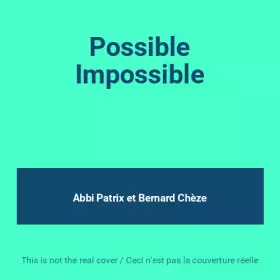 Couverture du produit · Possible Impossible