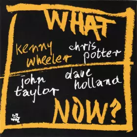 Couverture du produit · What Now?