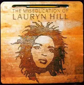 Couverture du produit · The Miseducation Of Lauryn Hill