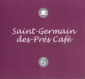 Couverture du produit · Saint-Germain-Des-Prés Café Vol. 6