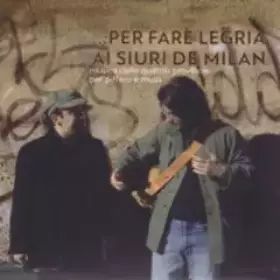 Couverture du produit · ... Per Fare Legria Ai Siuri De Milan