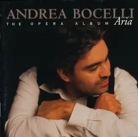Couverture du produit · Aria - The Opera Album