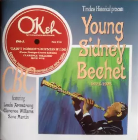 Couverture du produit · Young Sidney Bechet 1923-1925