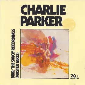 Couverture du produit · Bird/The Savoy Recordings (Master Takes)