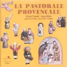 Couverture du produit · La Pastorale Provençale D'Antoine Maurel