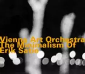 Couverture du produit · The Minimalism Of Erik Satie