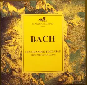 Couverture du produit · Les Grandes Toccatas / The Famous Toccatas