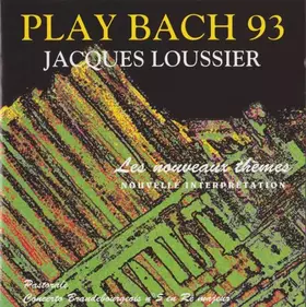Couverture du produit · Play Bach 93: Les Nouveaux Thèmes