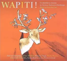 Couverture du produit · Wapiti ! Un Abécédaire En Chansons